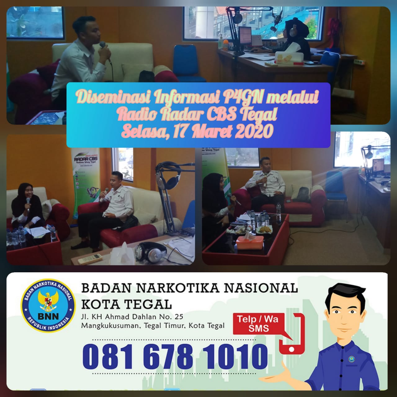 Kegiatan Diseminasi Informasi P4GN di melalui siaran Radio Radar CBS Tegal Kegiatan Diseminasi Informasi P4GN di melalui siaran Radio Radar CBS Tegal