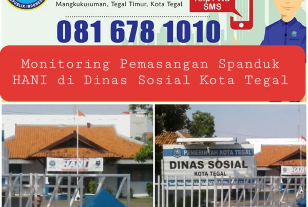 Diseminfo P4GN Melalui Media Luar Ruang di Kantor Dinas Sosial Kota Tegal