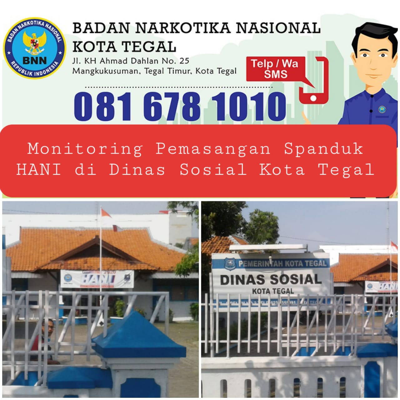 Diseminfo P4GN Melalui Media Luar Ruang di Kantor Dinas Sosial Kota Tegal Diseminfo P4GN Melalui Media Luar Ruang di Kantor Dinas Sosial Kota Tegal