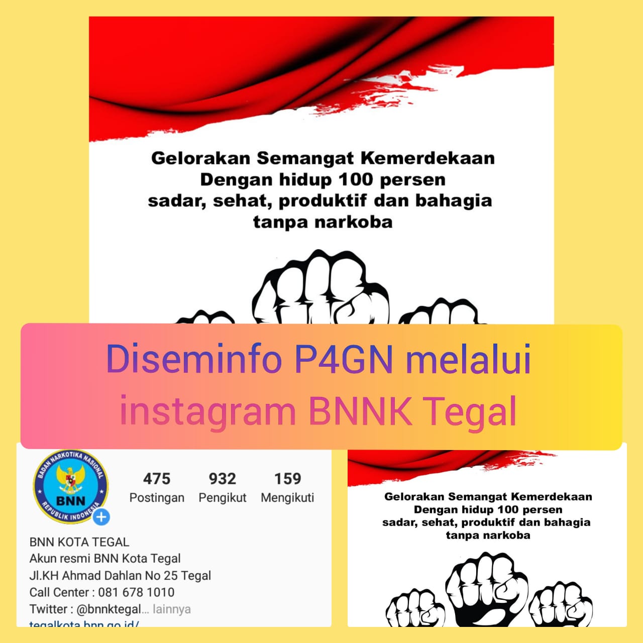 Diseminasi Informasi P4GN melalui Media Sosial Instagram infobnn_kota_tegal Diseminasi Informasi P4GN melalui Media Sosial Instagram infobnn_kota_tegal