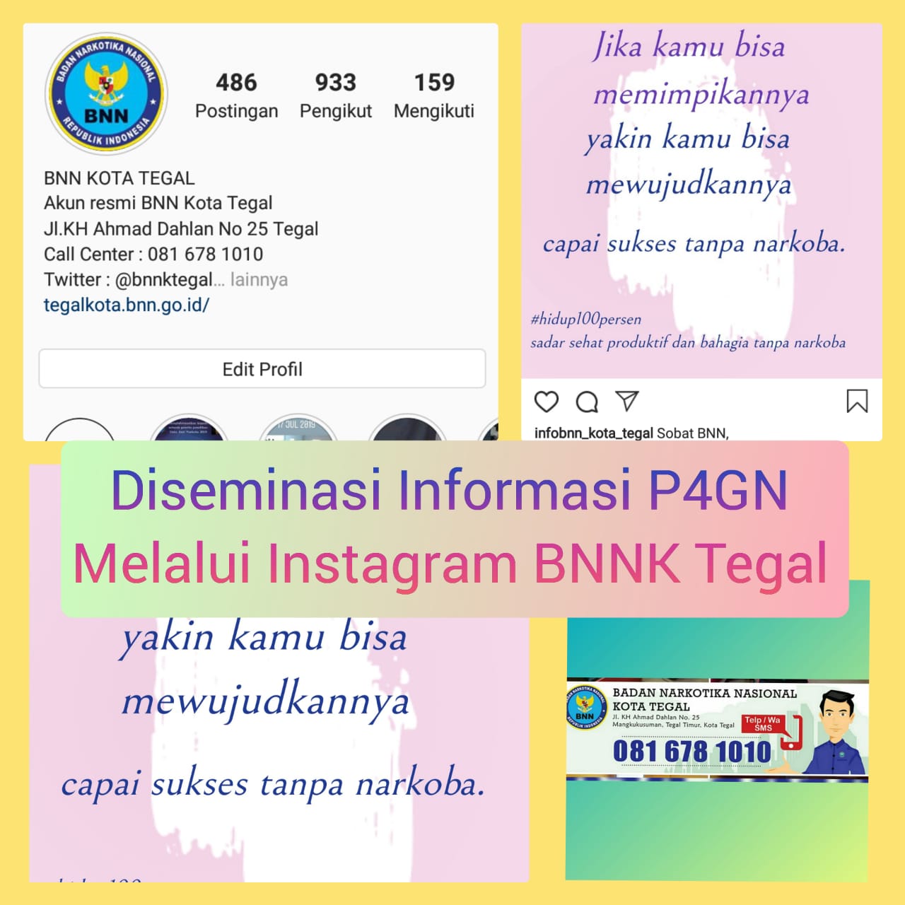 Diseminasi Informasi P4GN melalui Media Sosial Instagram infobnn_kota_tegal Diseminasi Informasi P4GN melalui Media Sosial Instagram infobnn_kota_tegal