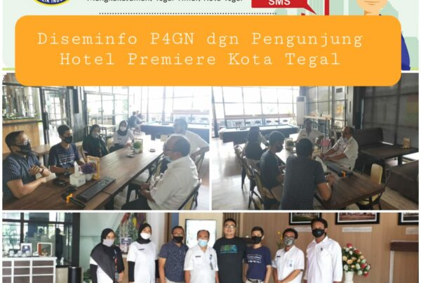 Diseminasi Informasi P4GN di lingkungan Hotel Premier Kota Tegal