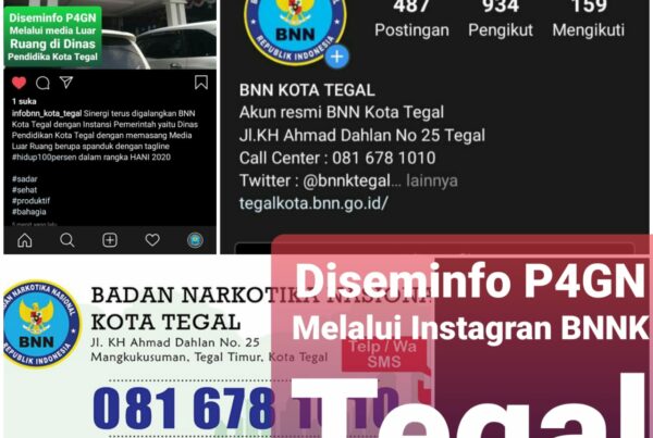 Diseminasi Informasi P4GN melalui Instagram infobnn_kota_tegal