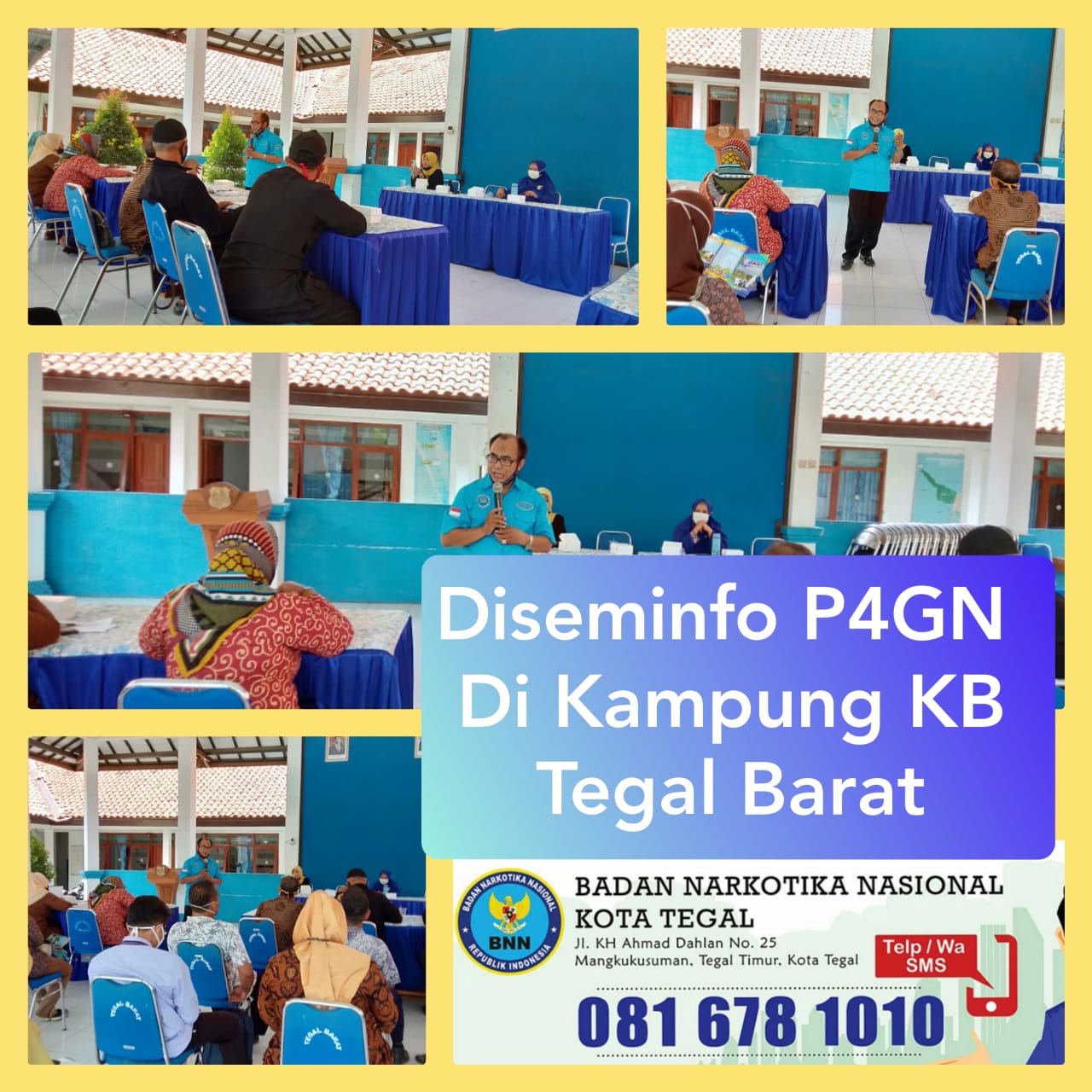 Penyampaian Informasi P4GN melalui sosialisasi di Kampung KB Tegal Barat Kota Tegal Penyampaian Informasi P4GN melalui sosialisasi di Kampung KB Tegal Barat Kota Tegal