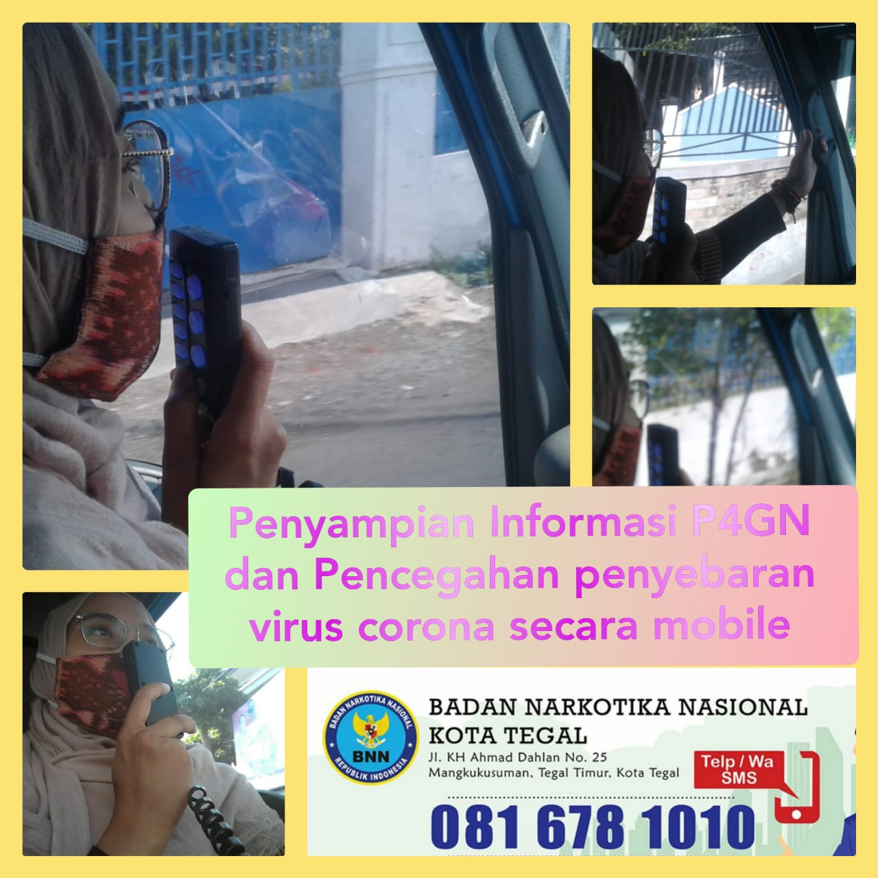 Penyampaian Informasi P4GN dan pencegahan virus corona secara mobile Penyampaian Informasi P4GN dan pencegahan virus corona secara mobile