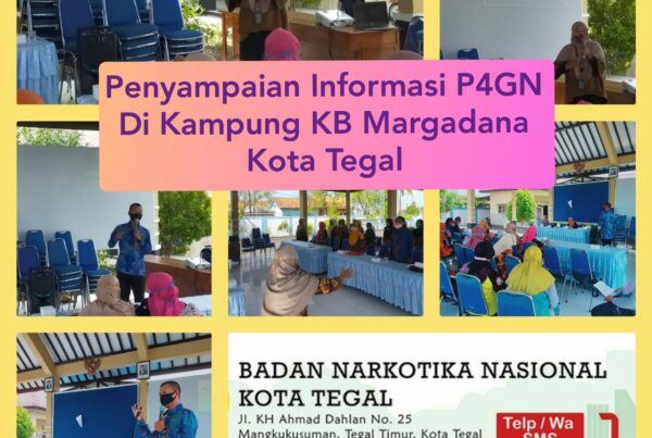 Penyampaian Informasi P4GN kepada pengurus Kampung KB Kecamatan Margadana Kota Tegal