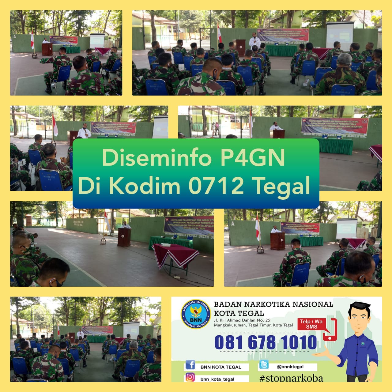 Diseminasi Informasi P4GN melalui Sosialisasi Hidup 100 persen di Kodim 0712/Tegal Diseminasi Informasi P4GN melalui Sosialisasi Hidup 100 persen di Kodim 0712/Tegal