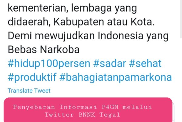 Penyampaian Informasi P4GN melalui Twitter BNNK Tegal