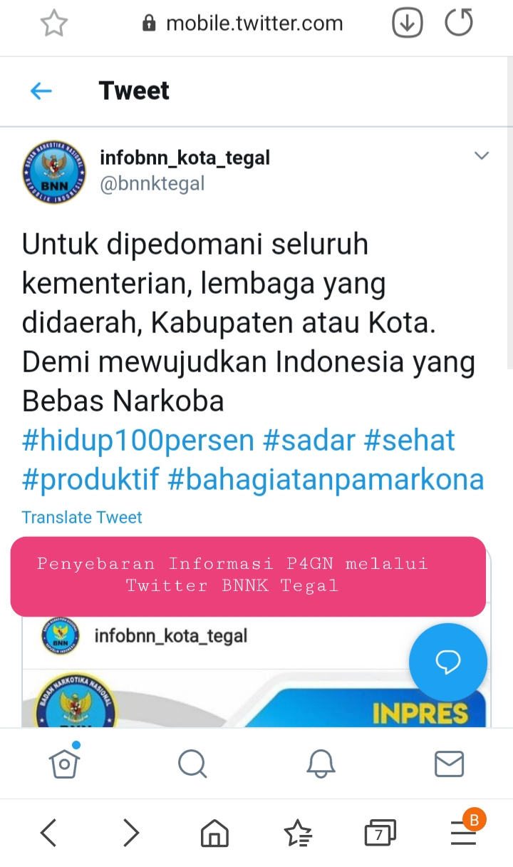 Penyampaian Informasi P4GN melalui Twitter BNNK Tegal Penyampaian Informasi P4GN melalui Twitter BNNK Tegal