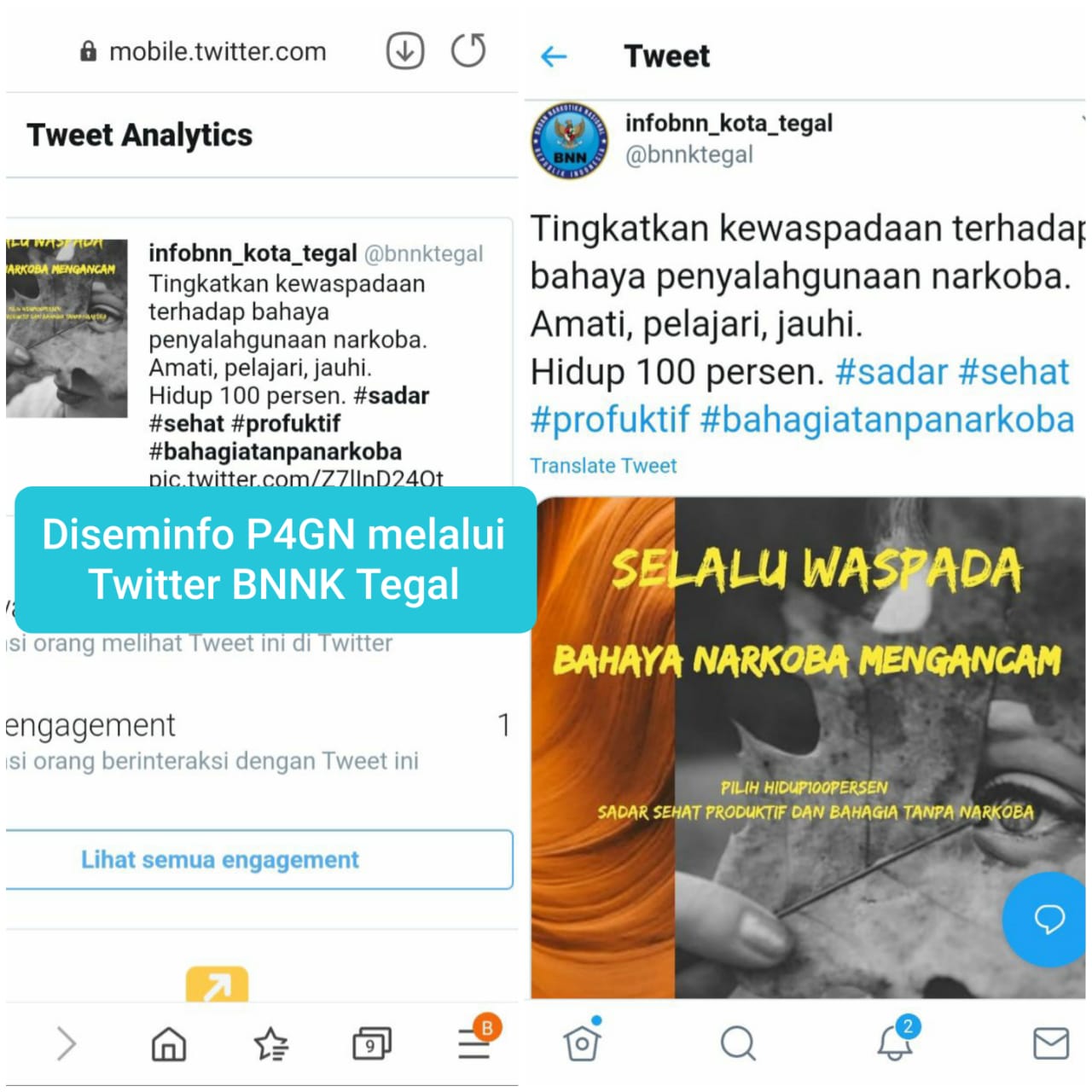 Penyampaian Informasi hidup100persen melalui twitter BNN Kota Tegal Penyampaian Informasi hidup100persen melalui twitter BNN Kota Tegal