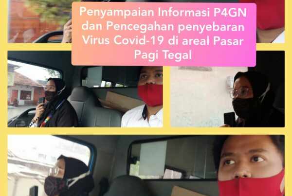 Penyampaian Informasi P4GN serta Pencegahan Penyebaran Virus Covid-19 di Areal pasar Pagi Kota Tegal