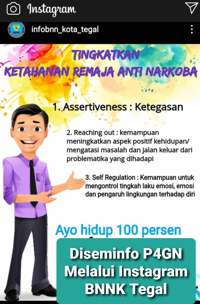 Penyampaian Informasi P4GN melalui Instagram BNNK Tegal Penyampaian Informasi P4GN melalui Instagram BNNK Tegal