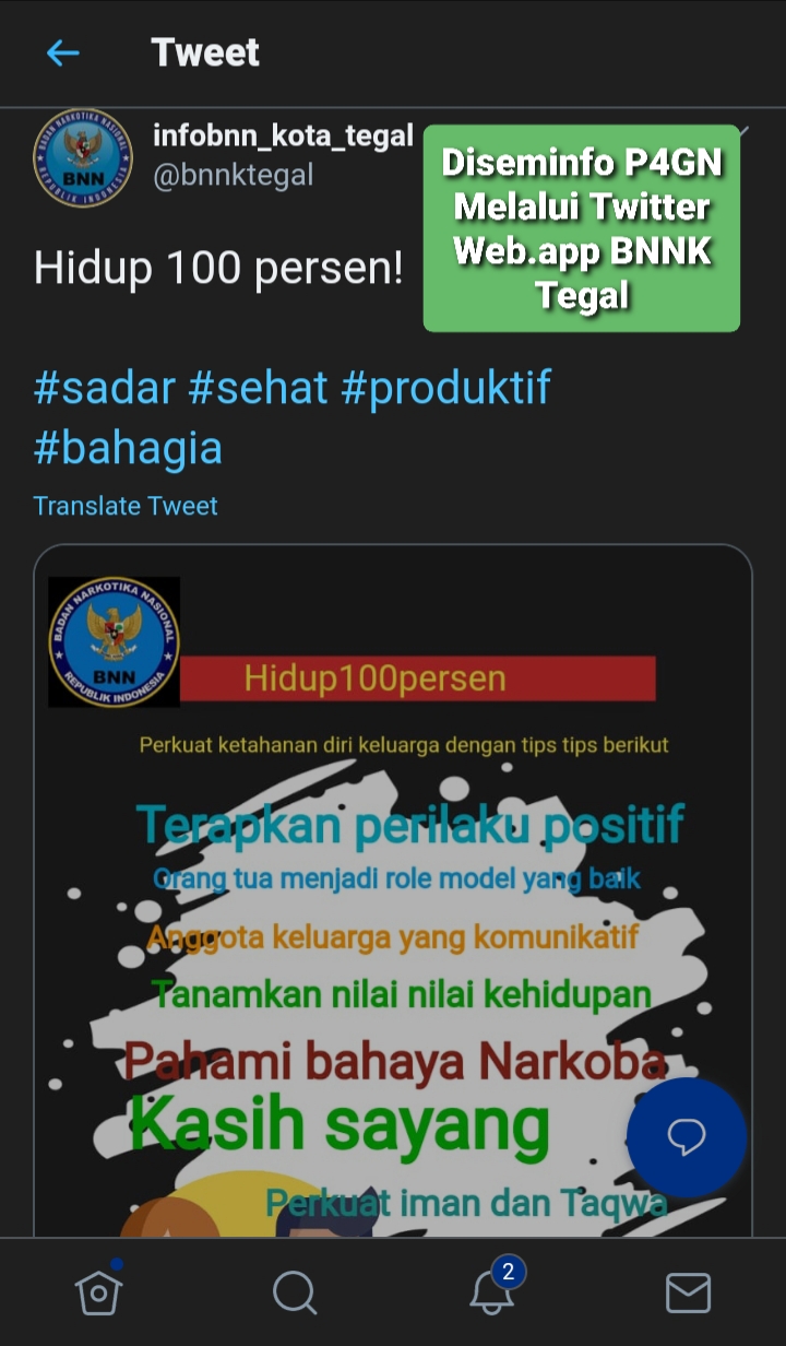 Penyampaian Informasi P4GN melalui Twitter web.app.BNNK Tegal Penyampaian Informasi P4GN melalui Twitter web.app.BNNK Tegal