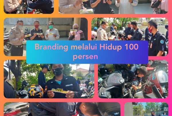 Branding hastag hidup 100 persen di kendaraan bermotor