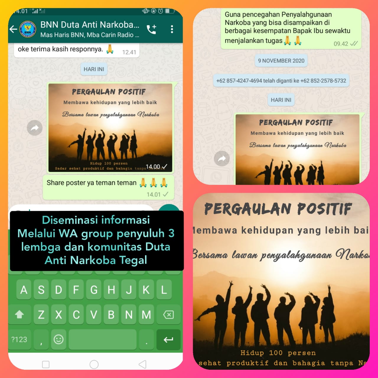 Diseminasi Informasi P4GN melalui WA Group penyuluh 3 Lembaga dan komunitas Duta Anti Narkoba Tegal Diseminasi Informasi P4GN melalui WA Group penyuluh 3 Lembaga dan komunitas Duta Anti Narkoba Tegal