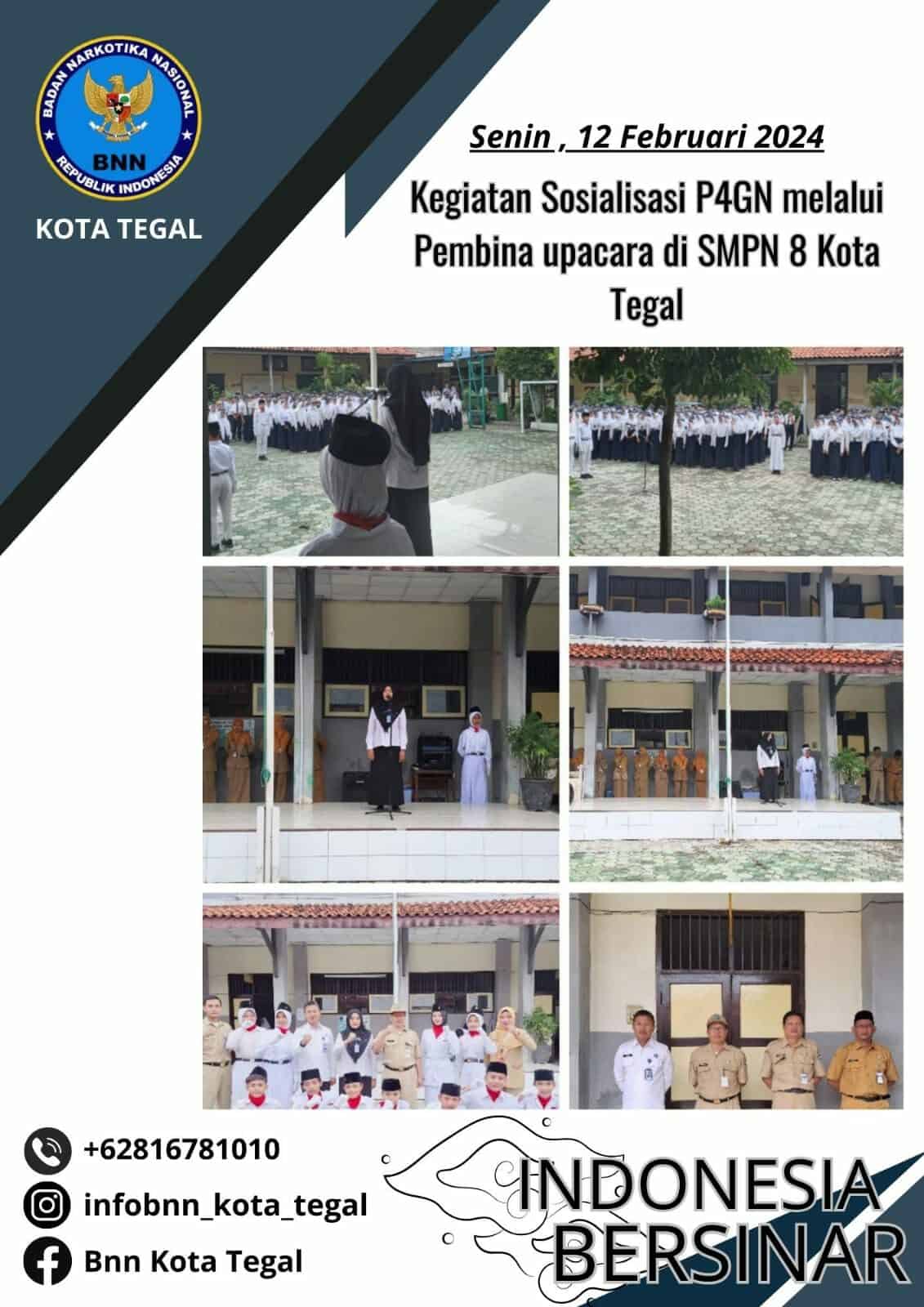 Kegiatan Informasi Edukasi P4GN melalui Pembina Upacara di SMPN 8 Kota Tegal