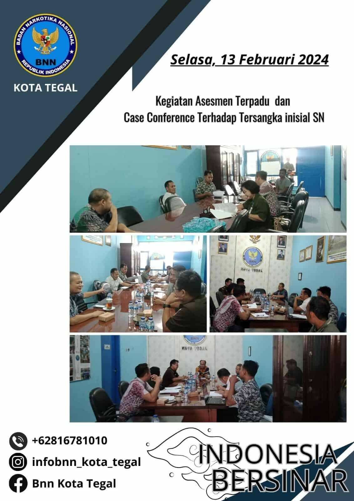 Kegiatan Asesmen Terpadu dan Case Conference terhadap tersangka dengan inisial SN Kegiatan Asesmen Terpadu dan Case Conference terhadap tersangka dengan inisial SN
