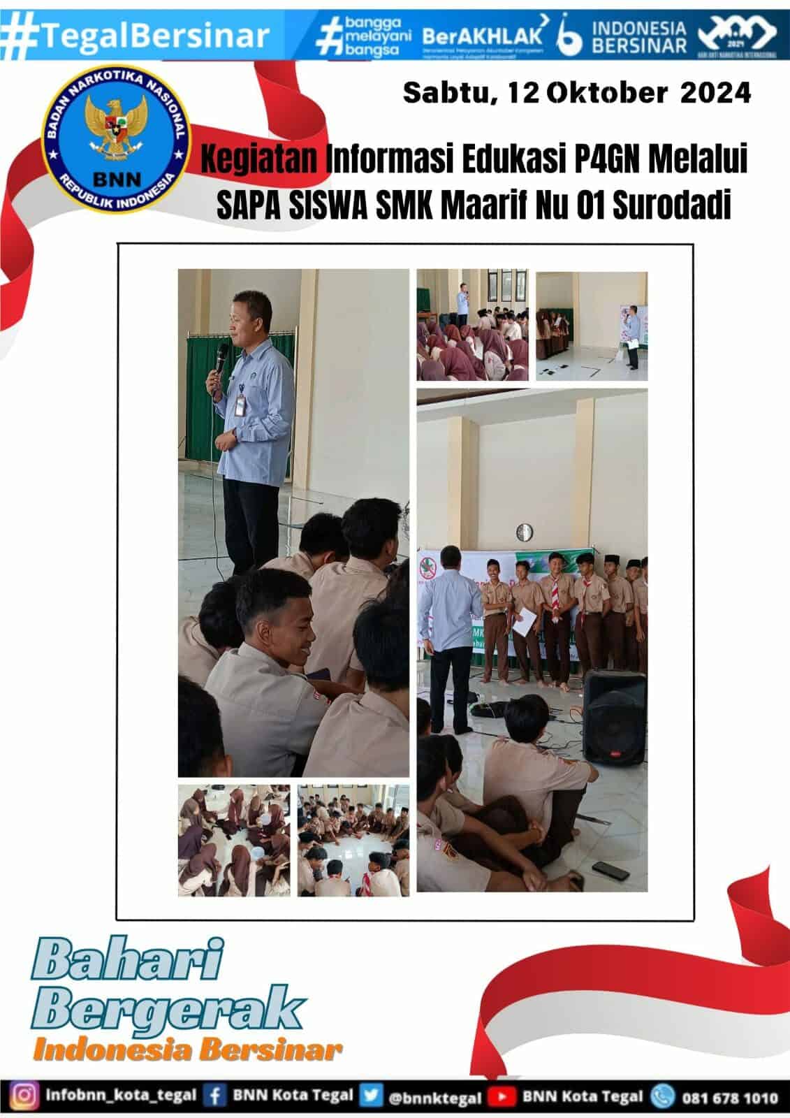 Kegiatan Informasi Edukasi P4GN melalui Sapa Siswa di SMK Maarif Nu 01 Surodadi Kabupaten Tegal Kegiatan Informasi Edukasi P4GN melalui Sapa Siswa di SMK Maarif Nu 01 Surodadi Kabupaten Tegal