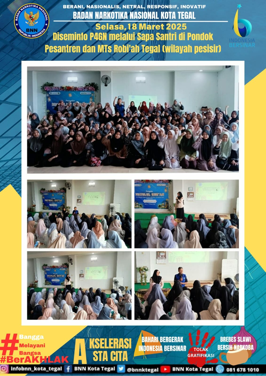 Kegiatan Diseminfo P4GN melalui Sapa Santri di Pondok Pesantren dan MTs Robi’ah Tegal (Wilayah Pesisir) Kegiatan Diseminfo P4GN melalui Sapa Santri di Pondok Pesantren dan MTs Robi’ah Tegal (Wilayah Pesisir)