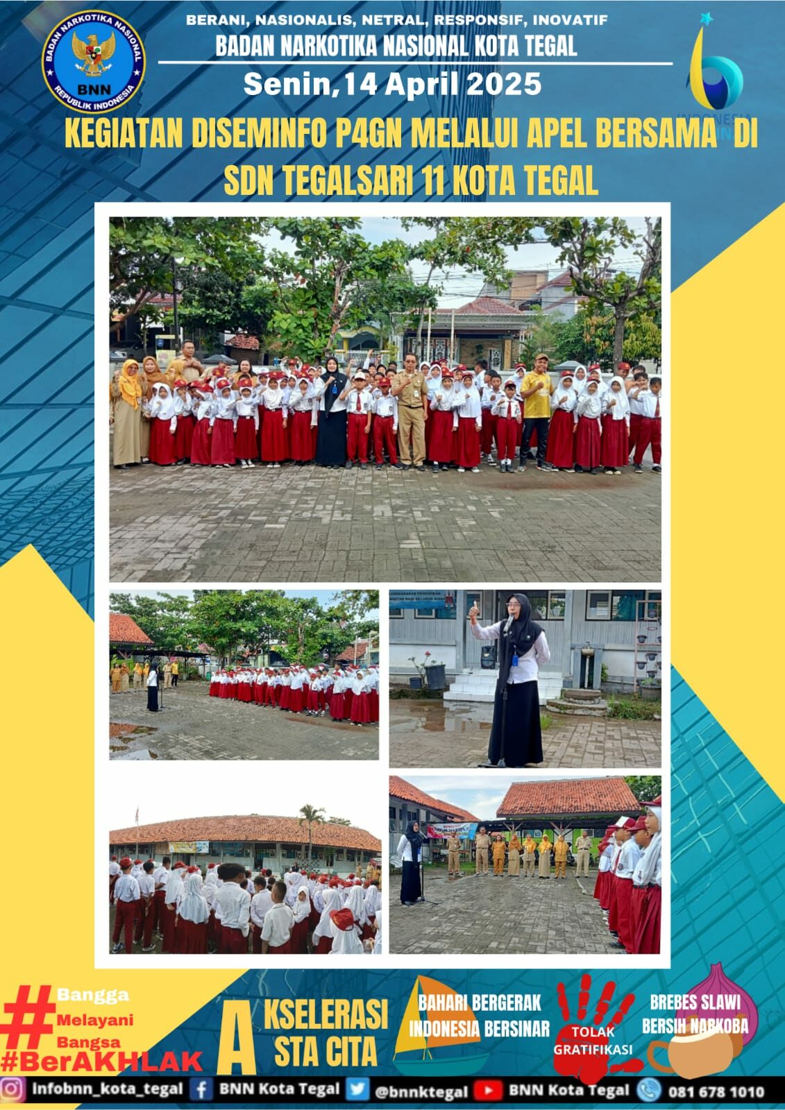 Kegiatan Diseminfo P4GN melalui Apel Bersama siswa di SDN Tegalsari 11 Kota Tegal Kegiatan Diseminfo P4GN melalui Apel Bersama siswa di SDN Tegalsari 11 Kota Tegal