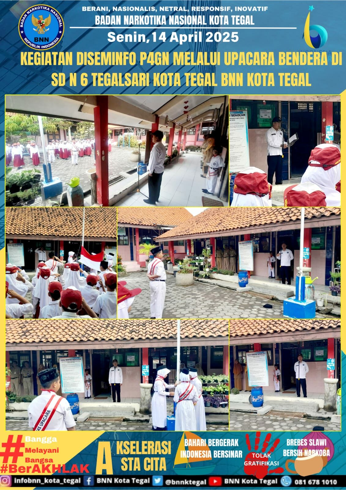 Kegiatan Diseminfo P4GN melalui Upacara Bendera di SD N Tegalsari 6 Kegiatan Diseminfo P4GN melalui Upacara Bendera di SD N Tegalsari 6